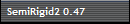 SemiRigid2 0.47